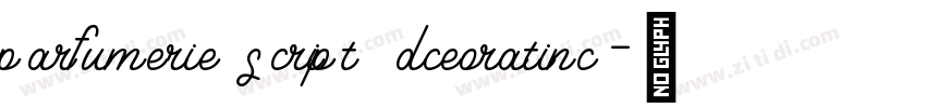 parfumerie script dceoratinc字体转换